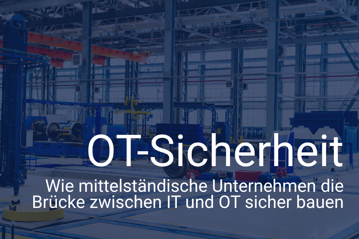 Indusys Blog: OT-Sicherheit